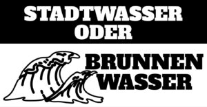 Read more about the article Stadtwasser oder Brunnenwasser